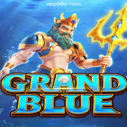 Exploring the World of GRANDBLUE: The Leading Game on 59C.COM Platform-Official Slots Brasil #1