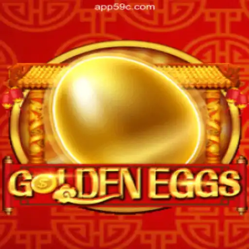 GoldenEggs: Dive into the Thrilling World of Slots with 59C.COM Platform