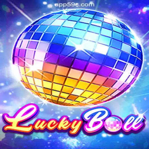 Exploring LuckyBall: The Exciting Game on 59C.COM Platform-Oficial Slots Brasil #1